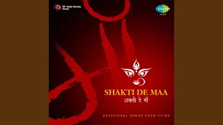 Shakti De Maa [upl. by Bliss]