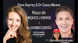 Zdrowie metaboliczne  ENERGIA amp DŁUGOWIECZNOŚĆ  DAVE Asprey  Dr Casey Means  Polskie napisy [upl. by Richman]