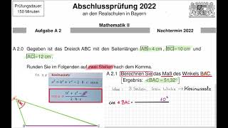 Abschlussprüfung Mathematik 2022 IIZweig A2 Nachtermin Lösung [upl. by Ibbob]