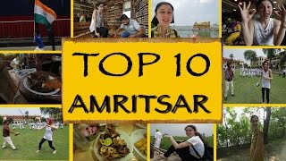 Top 10 Things To Do  See  Amritsar [upl. by Bernie]