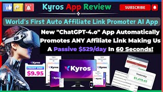 Kyros App Review Worlds First Auto Affiliate Link Promoter  Boost Affiliate Earnings Today [upl. by Inahc33]