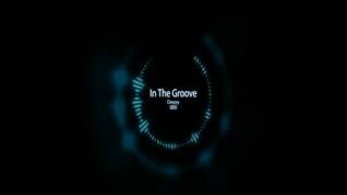 Deepsy  In The Groove Original Mix [upl. by Pleasant]