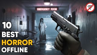 Top 10 Best Offline Horror Games For Android  Best Horror Games For Android  High Graphics [upl. by Joceline508]