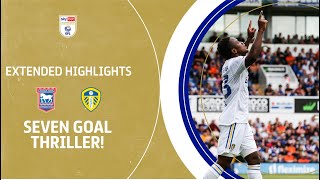 🤯 INCREDIBLE MATCH  Ipswich Town v Leeds United extended highlights [upl. by Ross]