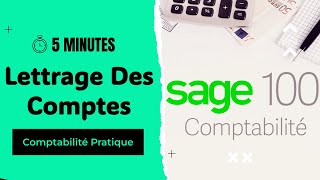 Sage 100 comptabilité Bdarija  Lettrage Des Comptes [upl. by Petr689]