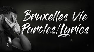 BruxellesVie  Damso ParolesLyrics [upl. by Nyleuqaj]