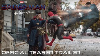 SPIDERMAN NO WAY HOME  Official Teaser Trailer HD [upl. by Nidla]