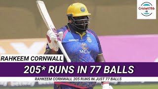 Rahkeem Cornwall 205 Runs in 77 Balls  Rahkeem Cronwall 205 Runs Highlights [upl. by Cullen]