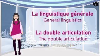 La linguistique générale La double articulation I Easy General linguistics concepts [upl. by Triny]