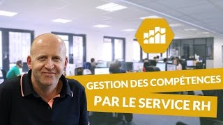 La gestion des compétences par le service RH  Ressources humaines  digiSchool [upl. by Eelirem77]