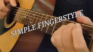 Simple fingerstyle with simple chords [upl. by Larine]