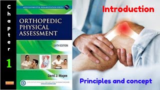 Principles and concepts chapter 1  orthopedic physical assessment [upl. by Akemat]