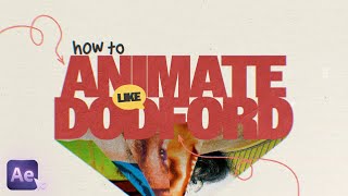 How To Animate Like Dodford After Effects Tutorial [upl. by Ahsercel]