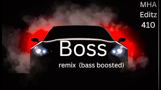 Boss  BassBoosted  Song by MHA Editz music remix [upl. by Ninos]