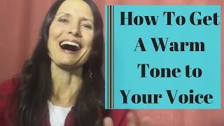 How To Get A Warm TONE To Your VOICE  Rebecca Abraxas [upl. by Oicneserc]