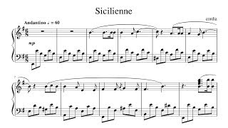 Sicilienne  Original Piano Composition [upl. by Yntruoc]