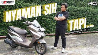 Jajal Suzuki Burgman Street EX 125 Ternyata Nyaman [upl. by Aciretehs]