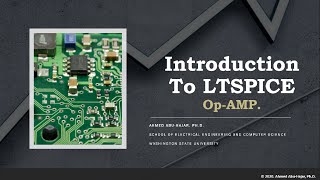 Introduction to LTSPICE  OPAMP Frequency Response and Slew Rate Intermediate [upl. by Claudianus]