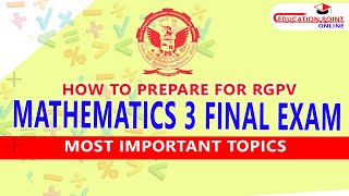 How to Prepare for RGPV Mathematics 3 Final Exam  M3 Most Important Topics [upl. by Ayekan]