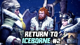 Monster Hunter World  Return to Iceborne Part 2  Early Master Rank [upl. by Alvord866]