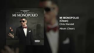 Chris Wandell Ft Almighty  Desacatao Clean Version [upl. by Ringler]