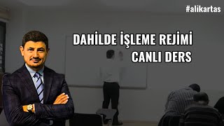 Dahilde İşleme Rejim Kararı Canlı Ders  Dış Ticaret Eğitim Merkezi [upl. by Tnemelc743]