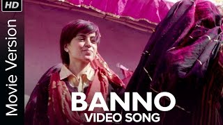 Banno Full Song with Lyrics  Tanu Weds Manu Returns  Kangana Ranaut [upl. by Collum]