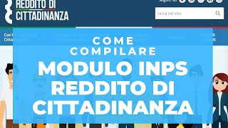 Modulo Inps Reddito di cittadinanza domanda Inps ed istruzioni [upl. by Nnahteb]