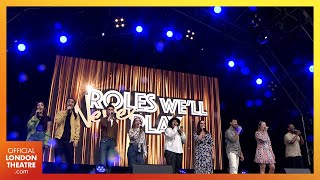 Roles Well Never Play  West End LIVE 2021 [upl. by Edric]