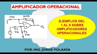 Amplificador operacional Ejemplos del 1 al 8 [upl. by Etsirk]