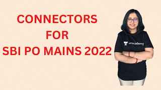 Connectors for SBI PO Mains 2022 English Mains Mock Test Questions Aspiring Banker Anwesha [upl. by Jauch94]