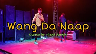 Wang Da Naap Performance By vinod Jangid [upl. by Gunnar]