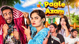 Pagle Azam  Comedy Video  Ep29 Taffu  ComedykaHungamataffu [upl. by Ykcir]