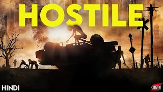 Hostile 2017 Story Explained  Facts  Hindi  Something Unique [upl. by Ennayt]