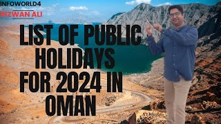 Mark Your CalendarOman 2024 Public Holidays UnveiledComplete Guide to Public Holidays in Oman 2024 [upl. by Ruder]