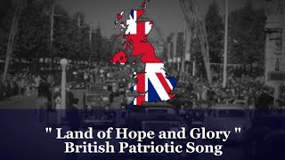 quot Land of Hope amp Glory quot  British Patriotic Song  150 Subs Special [upl. by Dranik787]