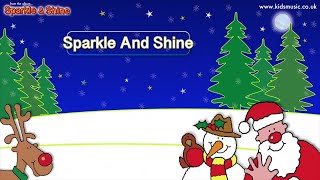 Kidzone  Sparkle And Shine [upl. by Sheeran]