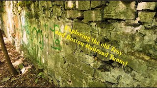 Exploring the old Troy and Boston Railroad Tunnel history culture archaeology discovering [upl. by Dnumde297]