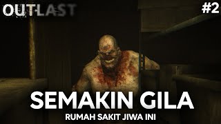 LAGI LAGI KITA DIKEJAR MONSTER BOTAK Outlast Gameplay HD Indonesia 2 [upl. by Haikezeh345]