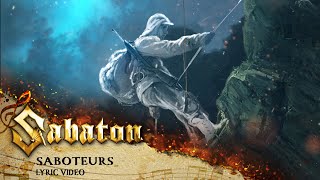 SABATON  Saboteurs Official Lyric Video [upl. by Annaul]