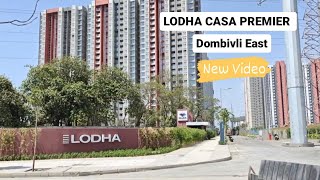 LODHA CASA PREMIER  Codename Central  trending palavacity lodhapalava casapremier dombivli [upl. by Narrat124]