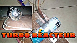 comment faire un simple turbo reacteur [upl. by Annonyw]