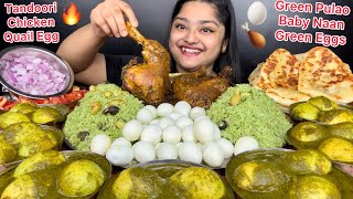 HARIYALI EGG CURRY GREEN DRYFRUIT PULAO SPICY GRAVY TANDOORI CHICKEN BOILED QUAIL EGGS BABY NAAN [upl. by Nivrae]