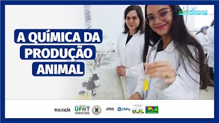 A química da produção animal [upl. by Inkster]