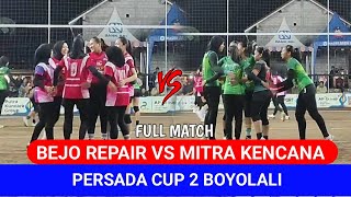 PERSADA CUP 2 BEJO REPAIR VS MITRA KENCANA [upl. by Nida]