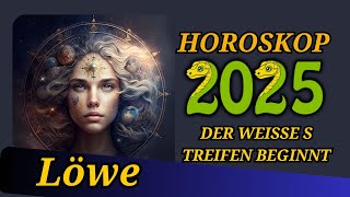 Löwe 2025  Horoskop Horoskop für das Jahr 2025 [upl. by Rekoob883]