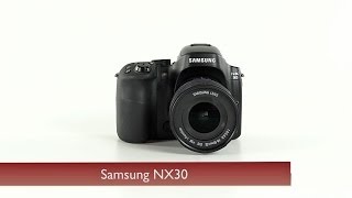 Samsung NX30 [upl. by Nibbor]