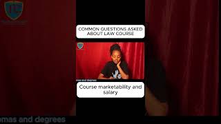 COMMON QUESTIONS ASKED ABOUT LAW COURSE COURSE MARKETABILITY AND SALARY [upl. by Anaujait209]