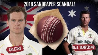 2018 Sandpaper Scandal Australias Darkest Cricket Moment [upl. by Jacobsohn]