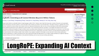 LongRoPE Expanding Context Window to 2M Tokens for Advanced Language Models [upl. by Fidellia]